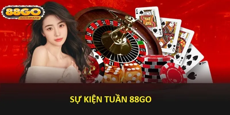 Lưu ý để tránh rủi ro khi tham gia Sự kiện tuần 88GO