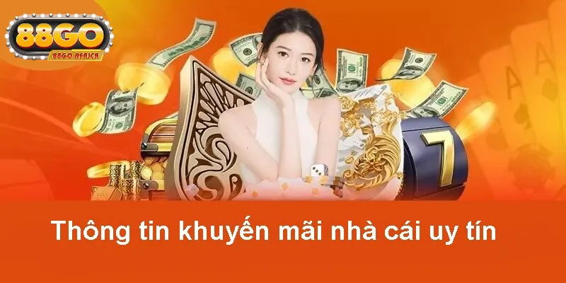 Ưu Đãi Hấp Dẫn Tại 88GO Uy Tín
